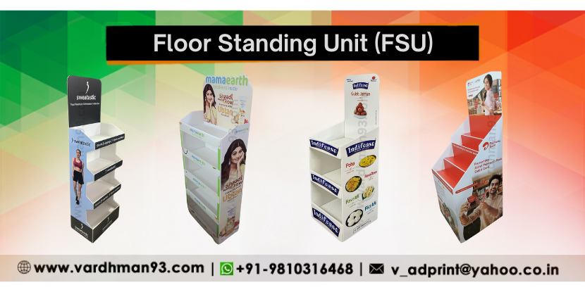 Floor Standing Unit (FSU) | Custom Floor Display Stands – Vardhman Ad Print